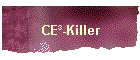 CE-Killer