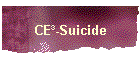 CE-Suicide